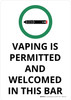 Vaping Is Permitted And Welcomed In This Bar Portrait - Wall Sign Vaping Is Permitted And Welcomed In This Bar Portrait - Wall Sign