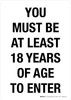 You Must Be At Least 18 Years Of Age To Enter Portrait - Wall Sign