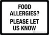 Food Allergies? Please Let Us Know Landscape - Wall Sign Food Allergies? Please Let Us Know Landscape - Wall Sign