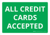 All Credit Cards Accepted Landscape - Wall Sign All Credit Cards Accepted Landscape - Wall Sign