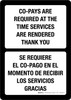 Co-pays Required At Time Services Are Rendered Black Bilingual Spanish Portrait - Wall Sign Co-pays Required At Time Services Are Rendered Black Bilingual Spanish Portrait - Wall Sign