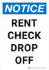 Notice: Rent Check Drop Off Portrait - Wall Sign