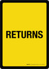 Returns Yellow Portrait - Wall Sign