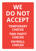 We Do Not Accept Temporary Checks Two Party Checks Payroll Checks Portrait - Wall Sign We Do Not Accept Temporary Checks Two Party Checks Payroll Checks Portrait - Wall Sign