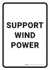 Support Wind Power Portrait - Wall Sign Support Wind Power Portrait - Wall Sign