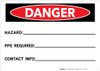 Danger: Write-on - Hazard/PPE Required/Contact Info Landscape - Wall Sign