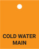 Cold Water Main - Valve Tag