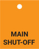 Main Shut-Off - Valve Tag