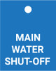 Main Water Shut-Off - Valve Tag