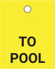 To Pool - Valve Tag