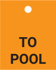 To Pool - Valve Tag