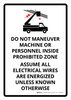 Do Not Menuever Machine Or Personnel Inside Prohibited Zone Portrait - Wall Sign Do Not Menuever Machine Or Personnel Inside Prohibited Zone Portrait - Wall Sign