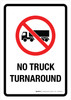 No Truck Turnaround Portrait - Wall Sign No Truck Turnaround Portrait - Wall Sign