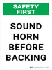 Safety First: Sound Horn Before Backing Portrait - Wall Sign Safety First: Sound Horn Before Backing Portrait - Wall Sign
