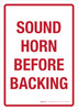 Sound Horn Before Backing Portrait - Wall Sign Sound Horn Before Backing Portrait - Wall Sign