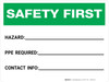Safety First: Write-on - Hazard/PPE Required/Contact Info Landscape - Dry Erase Wall Sign