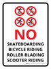 No Skateboarding Bicycle Riding Roller Blading Scooter Riding Portrait - Wall Sign