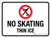 No Skating Thin Ice with Icon Landscape - Wall Sign No Skating Thin Ice with Icon Landscape - Wall Sign