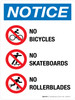 Notice: No Bicycles No Skateboards No Rollerblades Portrait - Wall Sign
