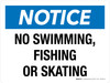 Notice: No Swimming Fishing Or Skating Landscape - Wall Sign