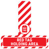 Red Tag Holding Area - Floor Sign T's Red Tag Holding Area - Floor Sign T's
