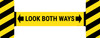 Look Both Ways with Arrows/Hazard Lines - Crosswalk Kit Look Both Ways with Arrows/Hazard Lines - Crosswalk Kit