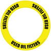 Used Oil Filters - Circular Floor Sign Ring Used Oil Filters - Circular Floor Sign Ring
