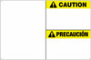 LabelTac Die-Cut Caution (Bilingual Spanish) Supply