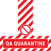 QA Quarantine - Floor Sign T's QA Quarantine - Floor Sign T's