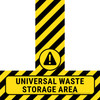 Universal Waste Storage Area - Floor Sign T's Universal Waste Storage Area - Floor Sign T's