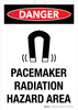 Danger: Pacemaker Radiation Hazard Area Portrait - Wall Sign Danger: Pacemaker Radiation Hazard Area Portrait - Wall Sign
