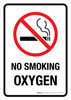 No Smoking Oxygen Portrait - Wall Sign No Smoking Oxygen Portrait - Wall Sign