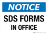 Notice: SDS Forms In Office Landscape - Wall Sign Notice: SDS Forms In Office Landscape - Wall Sign