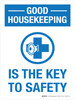 Good Housekeeping Is The Key To Safety Blue Portrait - Wall Sign Good Housekeeping Is The Key To Safety Blue Portrait - Wall Sign