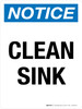 Notice: Clean Sink Portrait - Wall Sign Notice: Clean Sink Portrait - Wall Sign