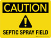 Caution: Septic Spray Field with Icon Landscape - Wall Sign
