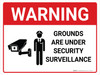 Warning: Grounds Are Under Security Surveillance - Wall Sign Warning: Grounds Are Under Security Surveillance - Wall Sign