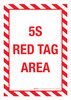 5S Red Tag Area Portrait - Wall Sign 5S Red Tag Area Portrait - Wall Sign