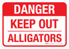 Danger: Keep Out - Alligators Landscape - Wall Sign
