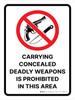 Carrying Concealed Deadly Weapons Is Prohibited In This Area Portrait - Wall Sign