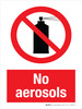 No Aerosols Portrait - Wall Sign