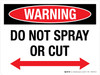 Warning: Do Not Spray Or Cut Landscape - Wall Sign Warning: Do Not Spray Or Cut Landscape - Wall Sign