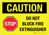Caution: STOP Do Not Block Fire Extinguisher Landscape - Wall Sign