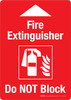 Fire Extinguisher Do NOT Block (with Icon and Arrow) Portrait - Wall Sign