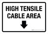 High Tensile Cable Area (Down Arrow) Landscape - Wall Sign