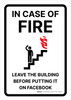 In Case Of Fire Sign - Leave The Building Before Putting It On Facebook Portrait - Wall Sign In Case Of Fire Sign - Leave The Building Before Putting It On Facebook Portrait - Wall Sign