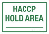 HACCP Hold Area Landscape - Wall Sign