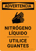 Warning: Liquid Nitrogen Use Gloves - Spanish Portrait - Wall Sign Warning: Liquid Nitrogen Use Gloves - Spanish Portrait - Wall Sign