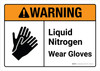 Warning: Liquid Nitrogen Wear Gloves Landscape - Wall Sign Warning: Liquid Nitrogen Wear Gloves Landscape - Wall Sign