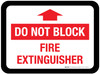 Do Not Block - Fire Extinguisher (with Arrow Icon) - Floor Sign Do Not Block - Fire Extinguisher (with Arrow Icon) - Floor Sign
